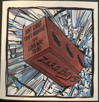 LP Zero Boys: Don't Shoot, Can't Breathe/long Way To Go