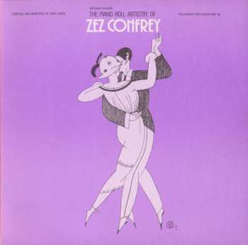 Album Zez Confrey: The Piano Roll Artistry Of Zez Confrey, Second Volume