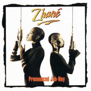 2LP Zhané: Pronounced Jah-Nay CLR | LTD