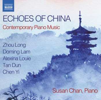 CD Zhou Long: Susan Chan - Echoes Of China