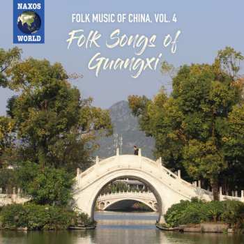 Album Zhuang: Folk Songs Of Guangxi