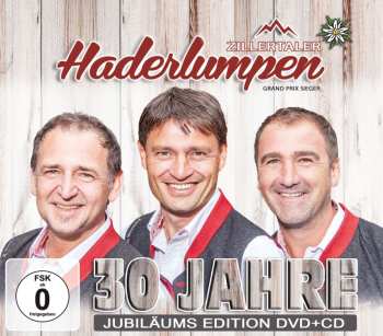 Album Zillertaler Haderlumpen: 30 Jahre