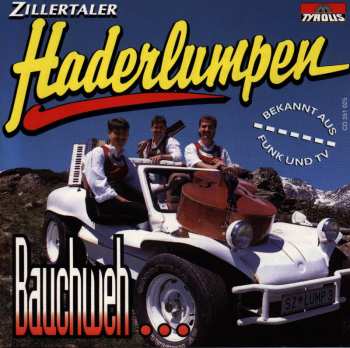 Album Zillertaler Haderlumpen: Bauchweh...