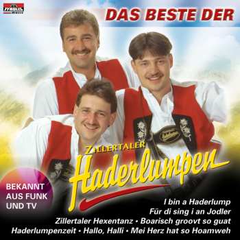 Album Zillertaler Haderlumpen: Das Beste
