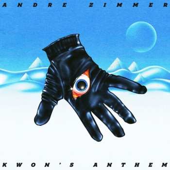 Album Zimmer,andre: Kwon's Anthem