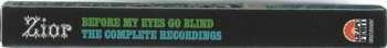 4CD/Box Set Zior: Before My Eyes Go Blind: The Complete Recordings