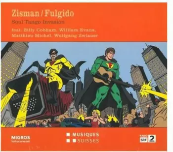 Michael Zisman: Soul Tango Invasion