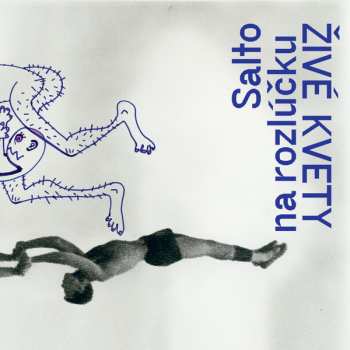LP Živé Kvety: Salto na rozlúčku