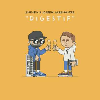 Album Zmeyev & Screen Jazzmaster: Digestif
