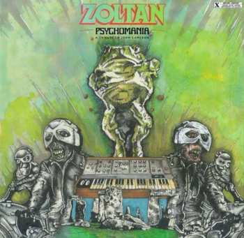 LP Zoltan: Psychomania