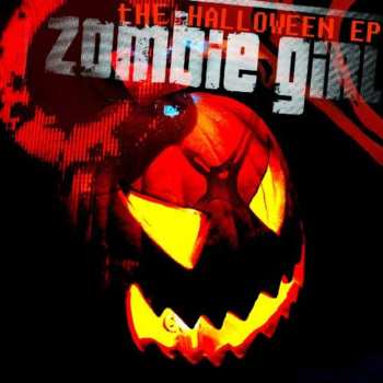Album Zombie Girl: The Halloween EP