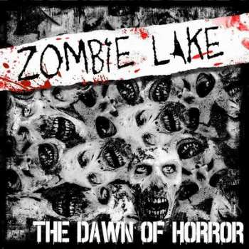 CD Zombie Lake: The Dawn Of Horror