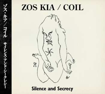 Album Zos Kia / Coil: Silence & Secrecy
