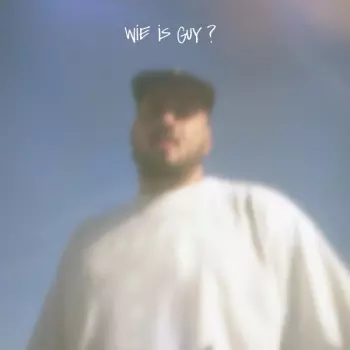 Wie Is Guy ?