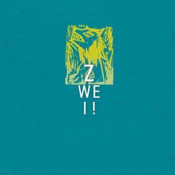 LP Zwei !: Zwei !